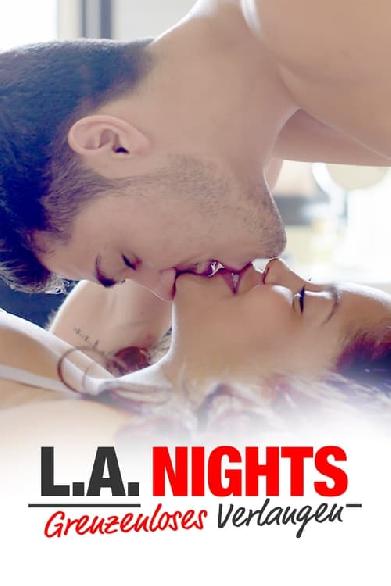 L.A. Nights - Grenzenloses Verlangen