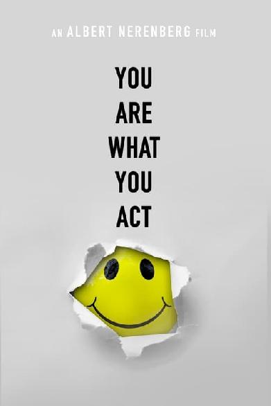 You Are What You Act