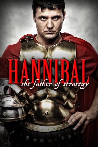 Hannibal: The Father of Strategy