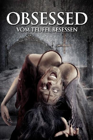 Obsessed - Vom Teufel besessen