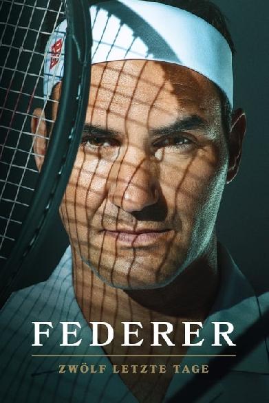 Federer: Twelve Final Days