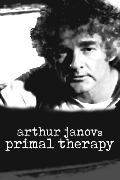 Arthur Janov's Primal Therapy