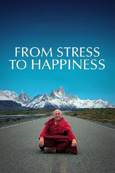 From Stress to Happiness