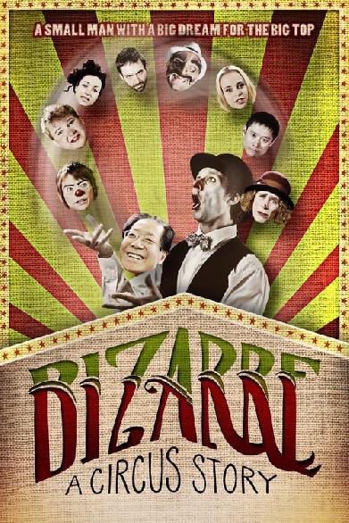 Bizarre: A Circus Story