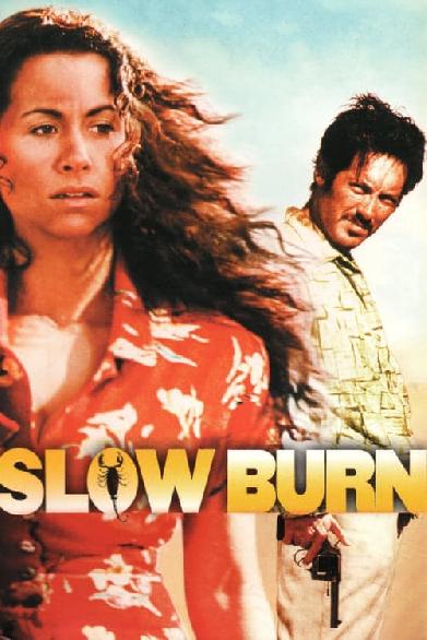 Slow Burn - In der Hitze der Wüste