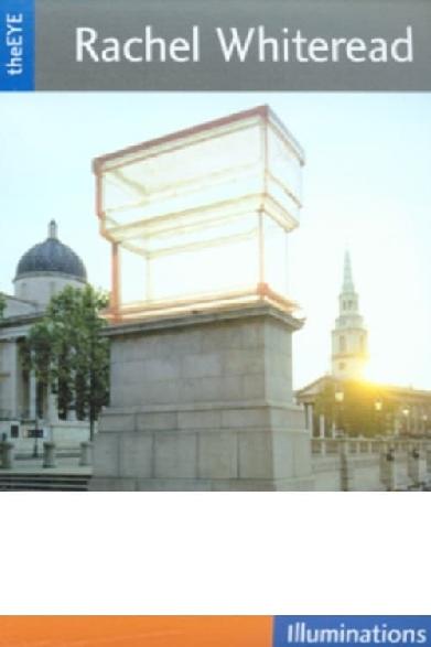 theEYE: Rachel Whiteread