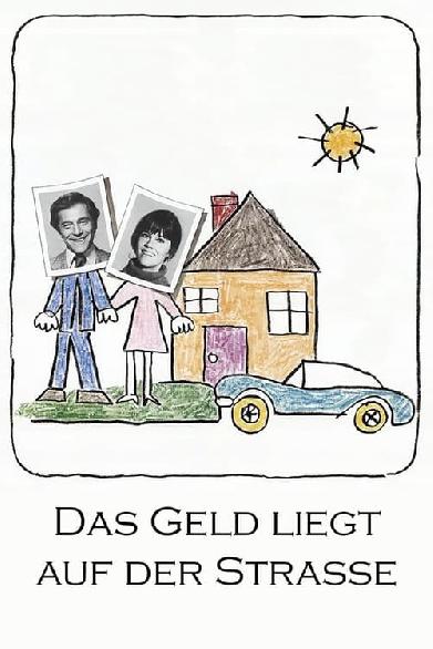 Das Geld liegt auf der Straße