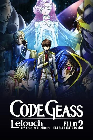 Code Geass: Lelouch of the Rebellion - Überschreitung