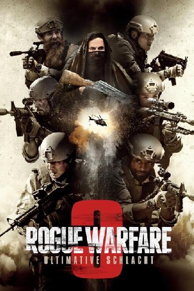 Rogue Warfare 3 - Ultimative Schlacht