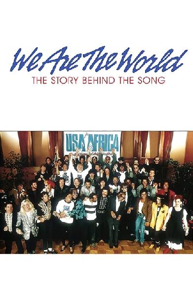 We Are the World: The Story Behind the Song