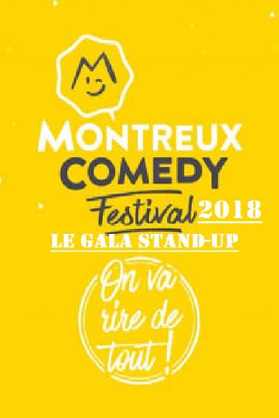 Montreux Comedy Festival 2018 - Le Gala Stand Up