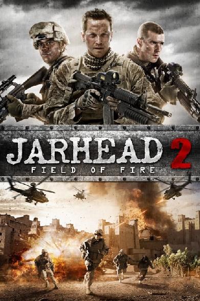 Jarhead 2 - Zurück in die Hölle