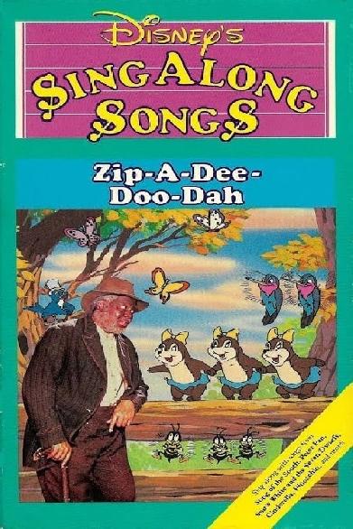 Disney's Sing-Along Songs: Zip-a-Dee-Doo-Dah