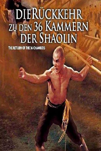 Die Rückkehr zu den 36 Kammern der Shaolin