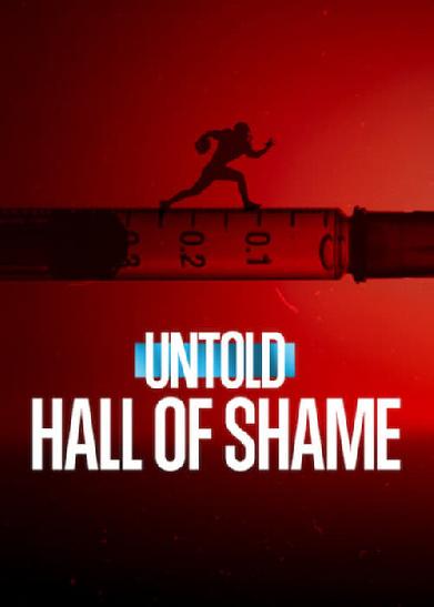 Untold: Hall of Shame