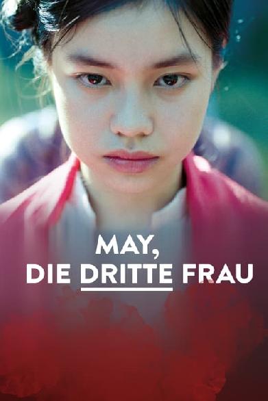 May, die dritte Frau