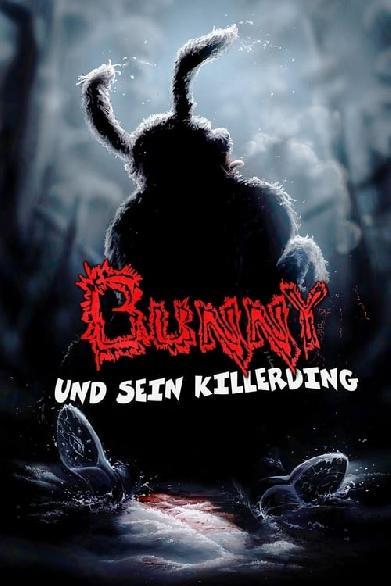 Bunny und sein Killerding