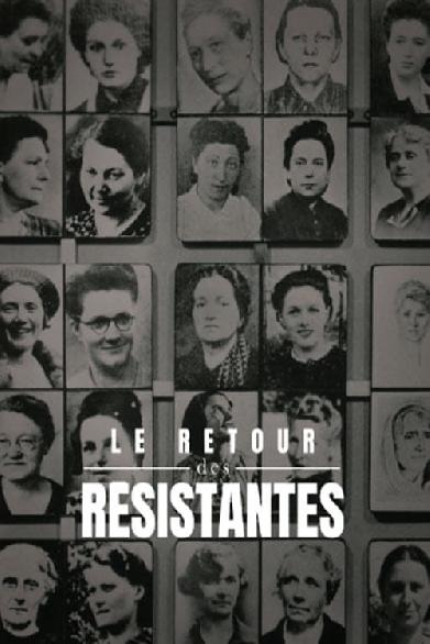 Le retour des resistantes