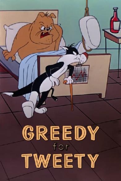 Greedy for Tweety