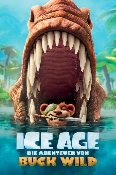 Ice Age - Die Abenteuer von Buck Wild