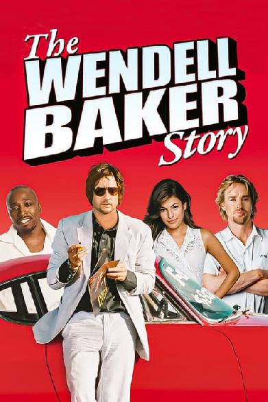 The Wendell Baker Story