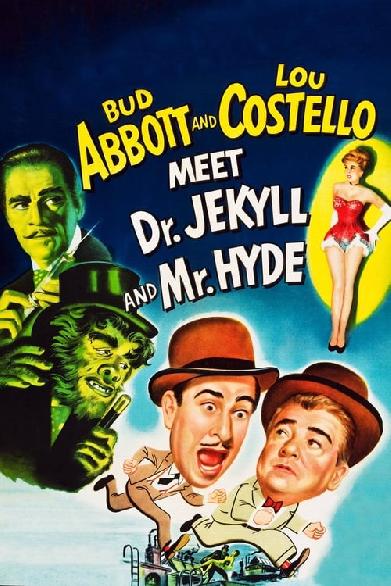 Abbott & Costello treffen Dr. Jekyll & Mr. Hyde