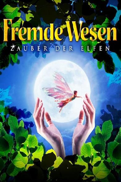 Fremde Wesen - Zauber der Elfen