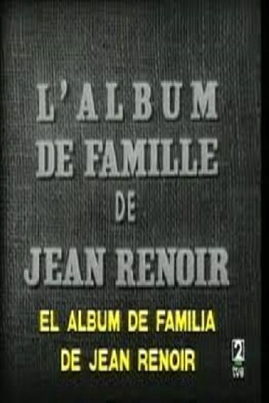 L'album de famille de Jean Renoir