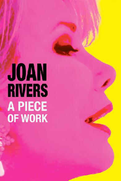 Joan Rivers: A Piece of Work