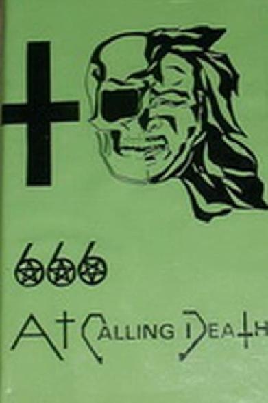 666 - At Calling Death