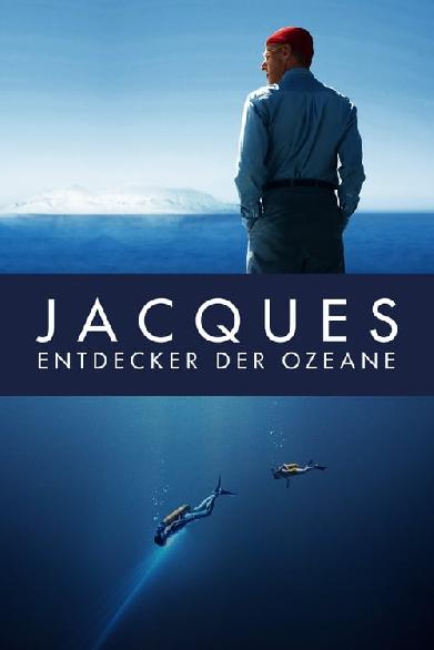 Jacques - Entdecker der Ozeane