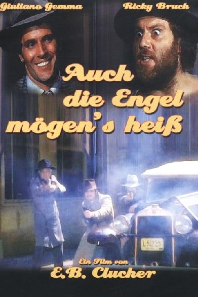 Auch die Engel mögen's heiß