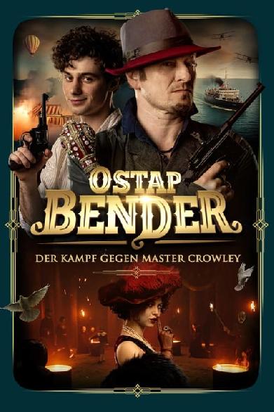 Ostap Bender - Der Kampf gegen Master Crowley