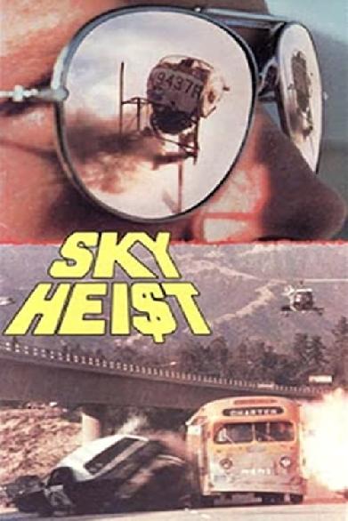 Sky Heist