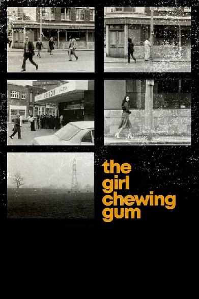 The Girl Chewing Gum