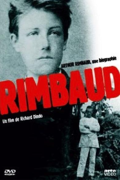 Arthur Rimbaud - Une biographie