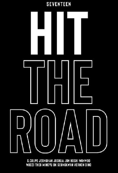 SEVENTEEN: Hit The Road