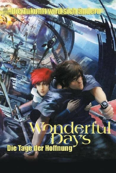 Wonderful Days - Die Tage der Hoffnung