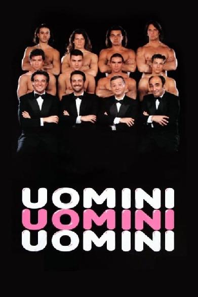 Uomini uomini uomini