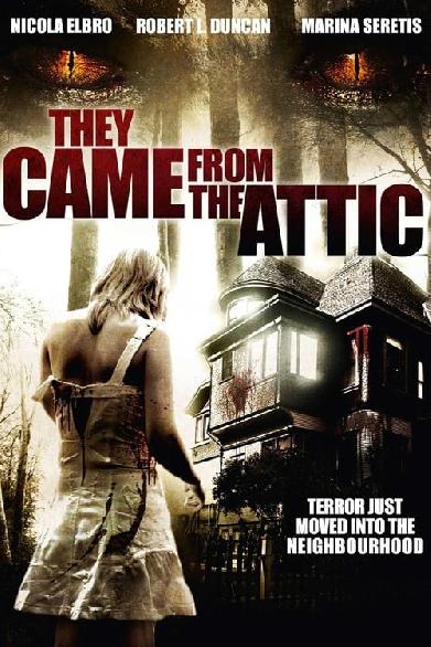 They Came from the Attic