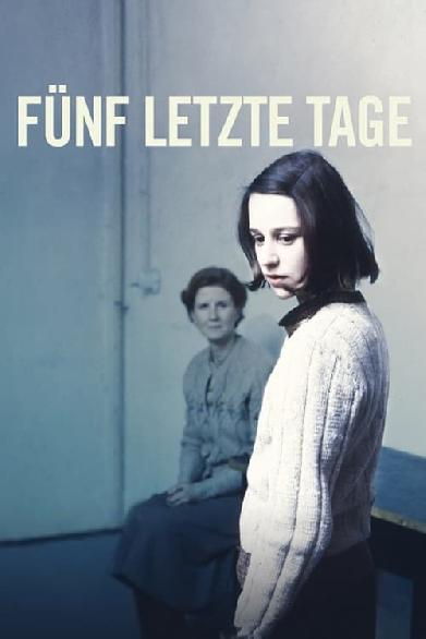 Fünf letzte Tage