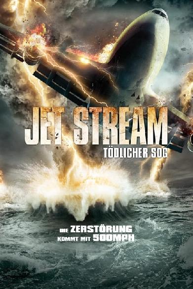 Jet Stream - Tödlicher Sog