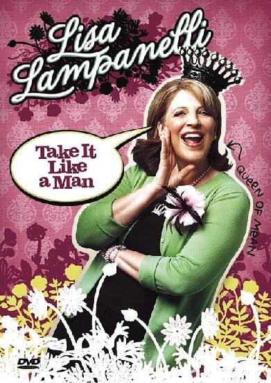 Lisa Lampanelli: Take It Like a Man