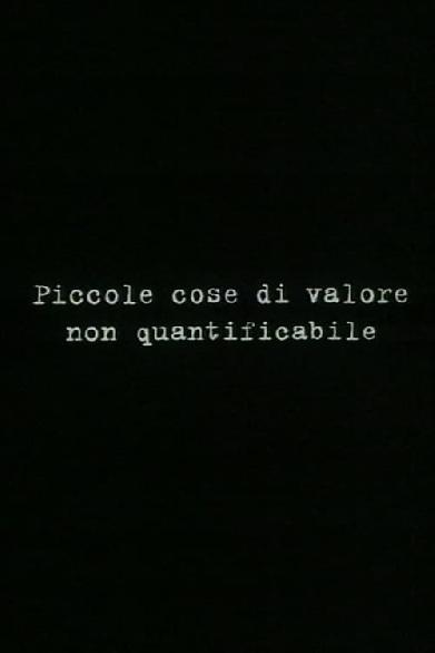 Piccole cose di valore non quantificabile