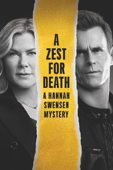 A Zest For Death: A Hannah Swensen Mystery