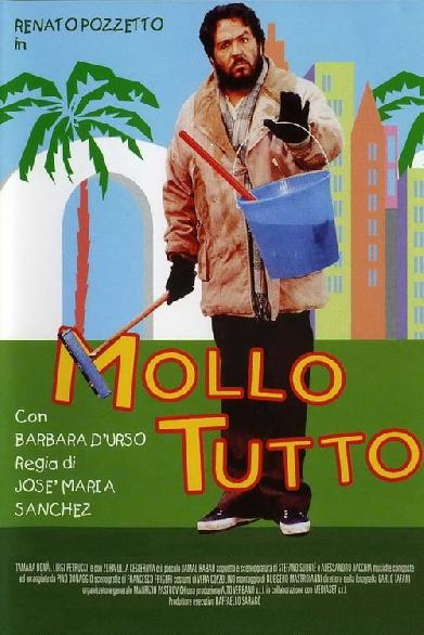 Mollo tutto