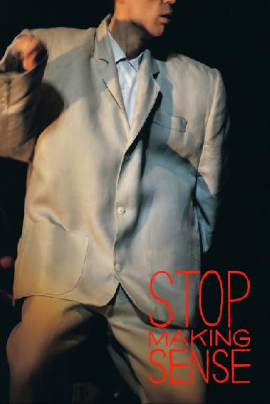 Stop Making Sense