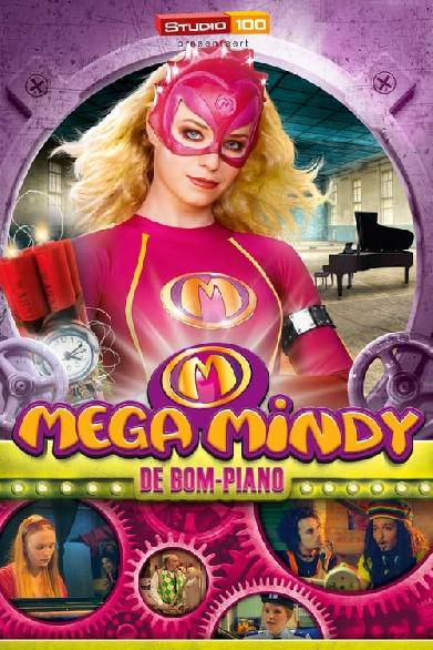 Mega Mindy - De bom-piano