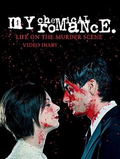 My Chemical Romance: Life on the Murder Scene