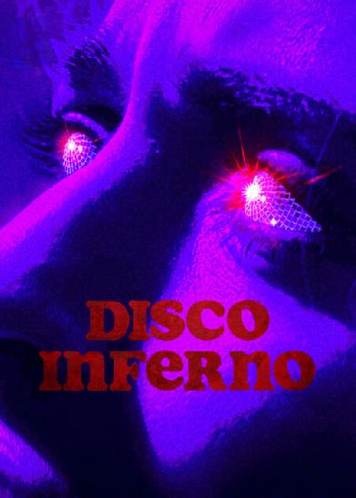 Disco Inferno